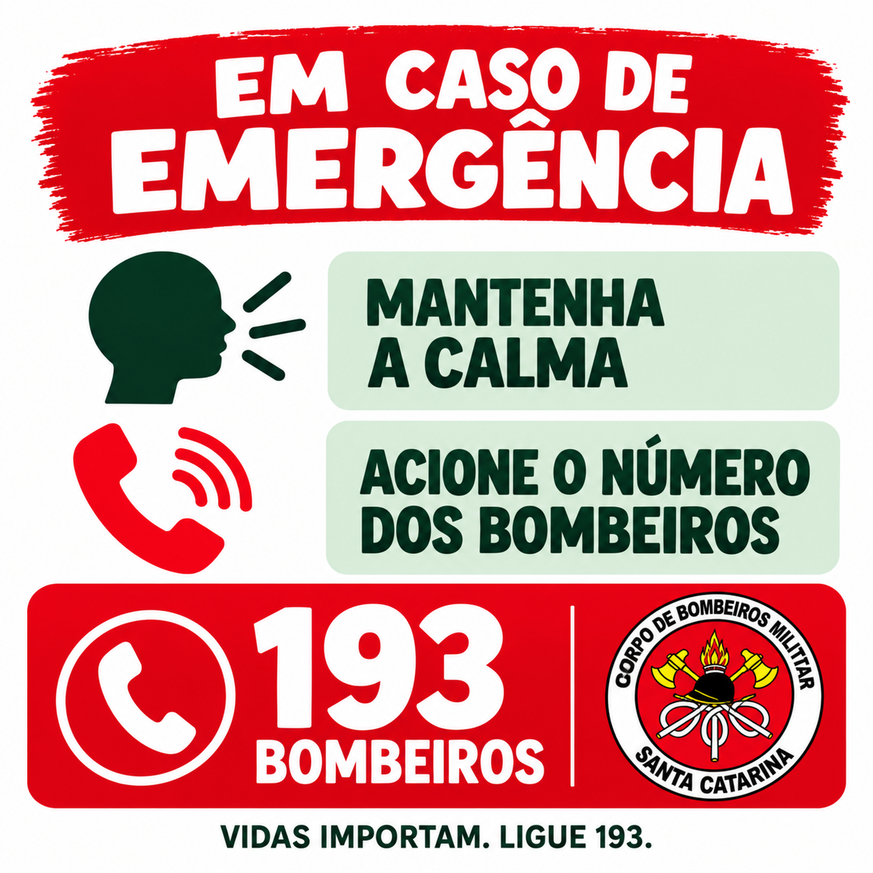 Orientações de emergência e telefone 193 dos Bombeiros.
